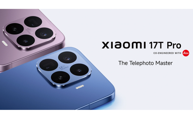 Xiaomi 17T series launched in Hong Kong: all equipped with Leica 5x telephoto and up to 7000mAh battery, priced starting from HK$3,999!